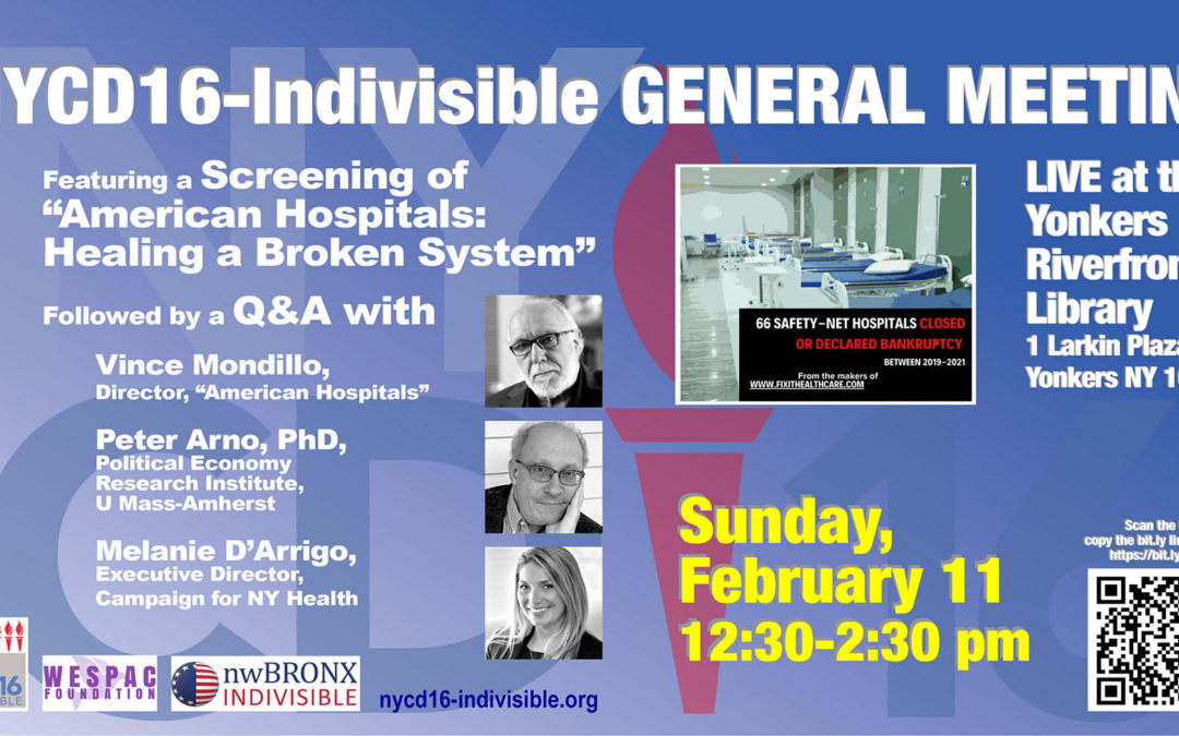 American Hospitals: Healing a Broken System with NYCD16-Indivisible