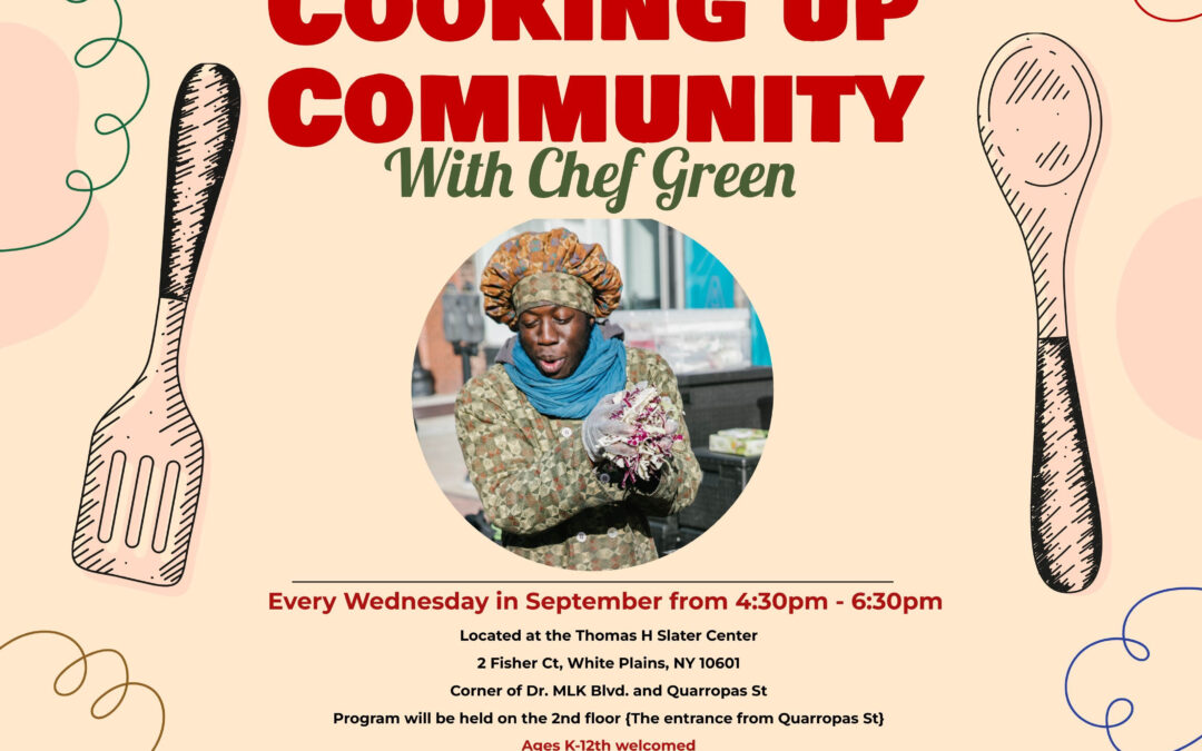 Cooking Up Community with Chef Green